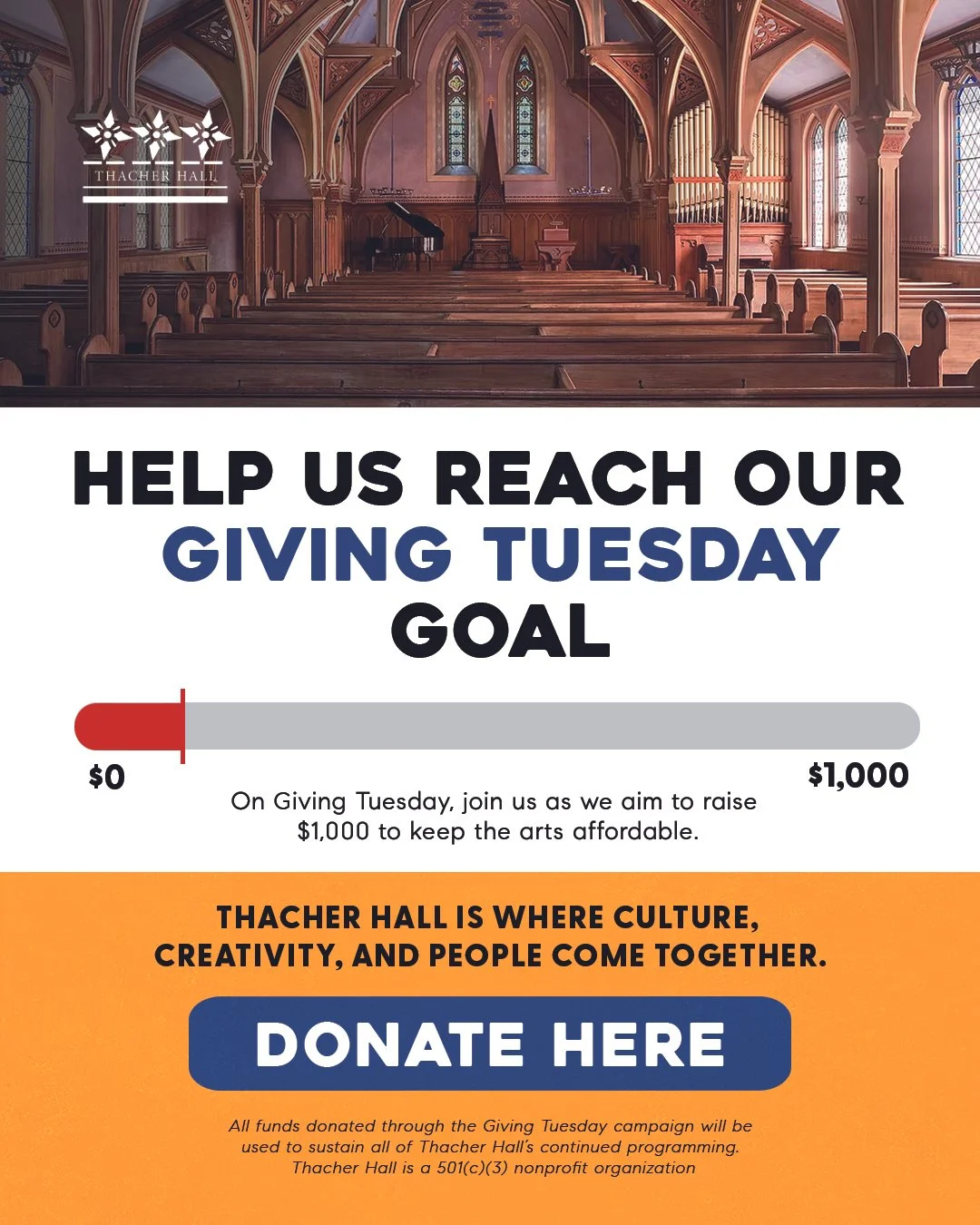 Social creative from the Thacher Hall Giving Tuesday campaign: Help us reach our Giving Tuesday goal, with a donation progress bar and a Donate Here button