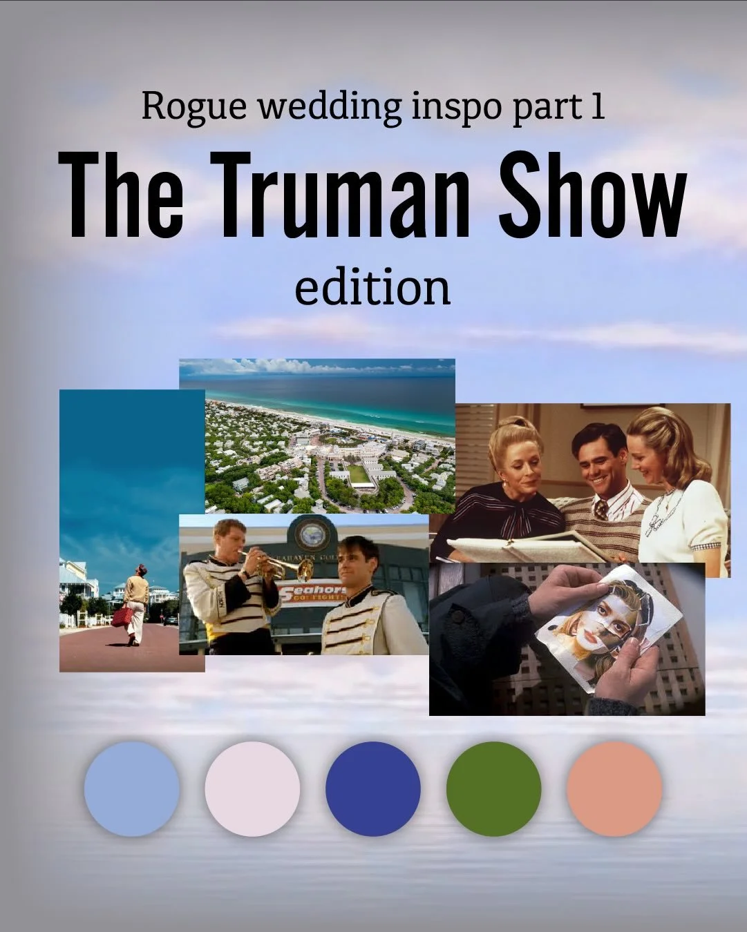 Rogue Wedding Inspiration part 1 - aka How to do a theme wedding without &lsquo;doing&rsquo; a theme wedding 💙

The Truman Show is one of my favourite ever films. We watched it in English class in middle school and the story and concept blew my tiny
