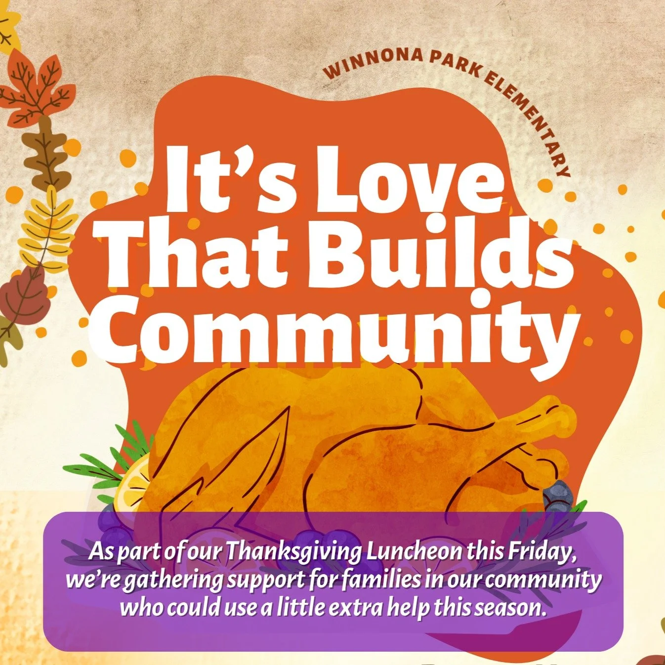 💜💛It&rsquo;s Love That Builds Community! 💛💜
Winnona Park Elementary is collecting donations to support local families as part of our Thanksgiving Luncheon this Friday. Every contribution helps us provide canned goods and essential items to neighb