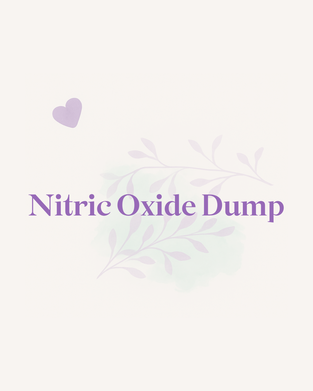 Nitric Oxide Dump