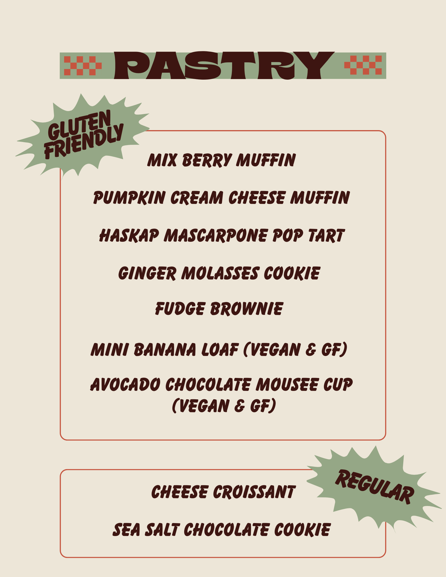 A list of all the pastries available at Nuestra cafe, both gluten friendly and regular.