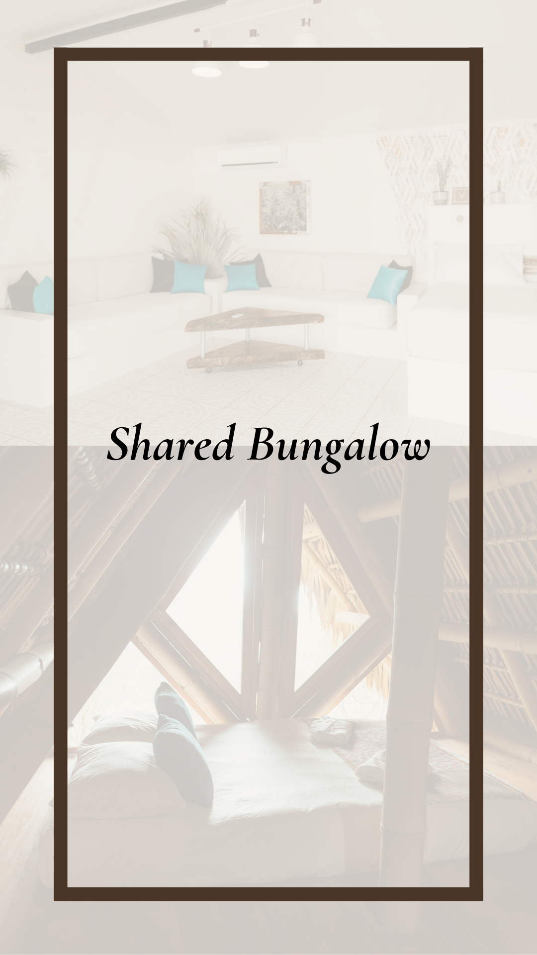 Shared Bungalow