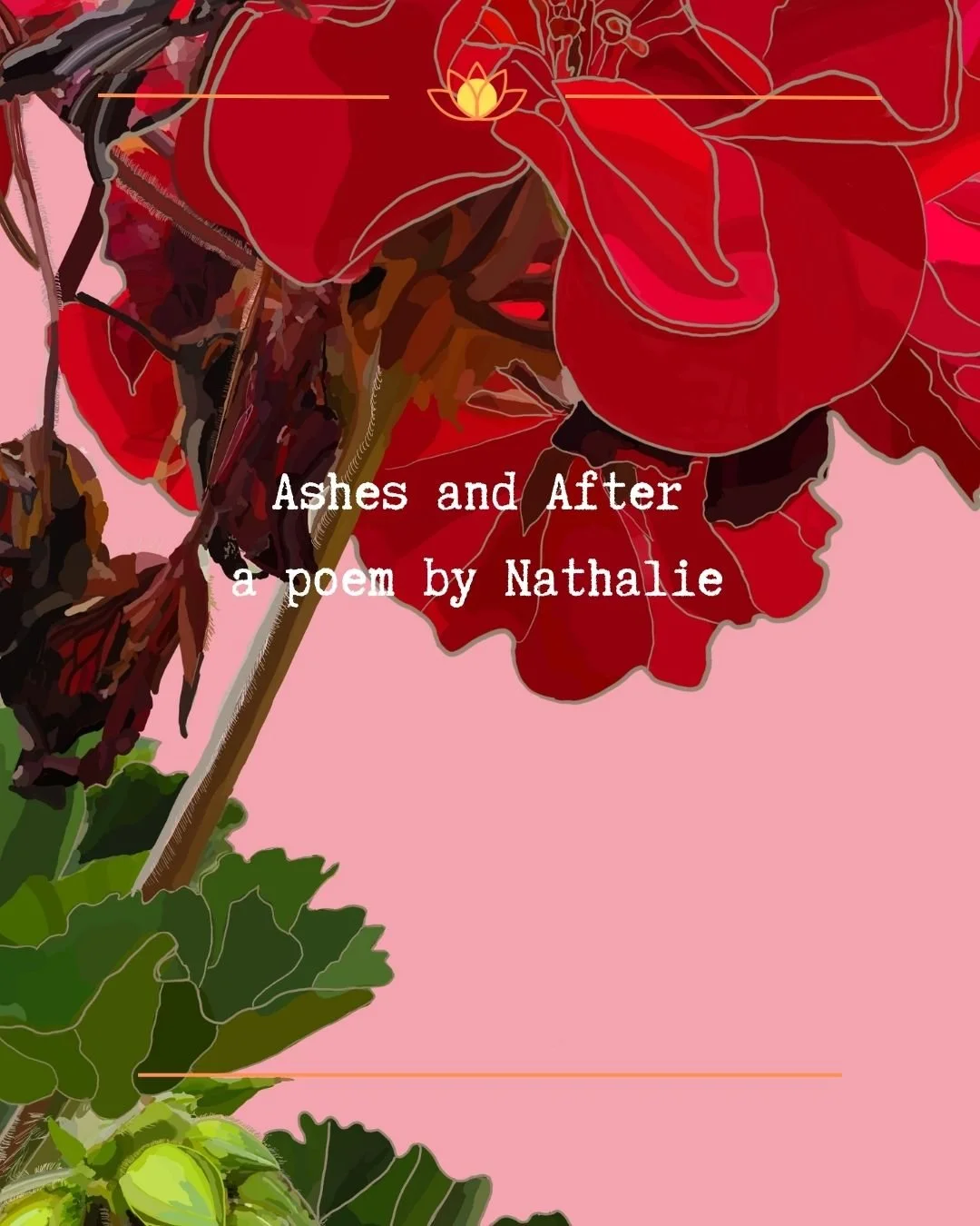 Ashes and after