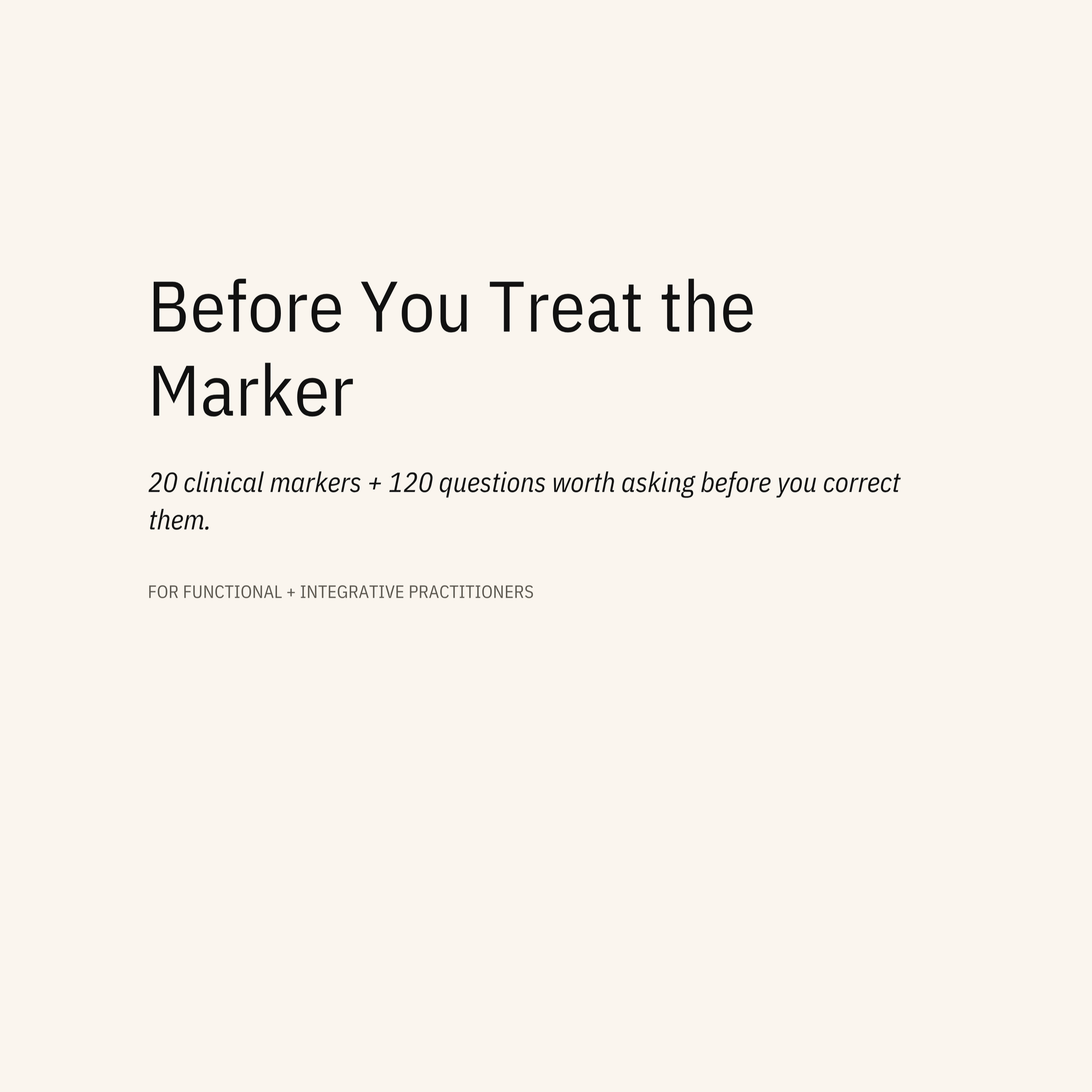 Before+you+Treat+the+Marker+-+Practitioner+Guide.pdf.png