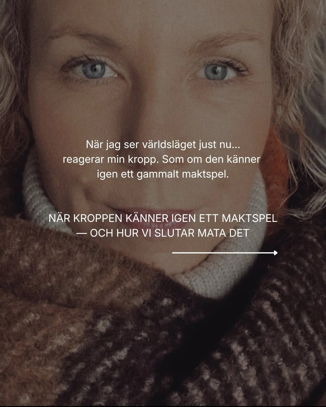 Jag brukar inte g&ouml;ra den h&auml;r typen av inl&auml;gg.
Men det h&auml;r k&auml;nns sant i min kropp att dela.

N&auml;r jag ser vad som h&auml;nder i v&auml;rlden just nu v&auml;cks n&aring;got gammalt i mig. Och jag delar inte detta som en &ar