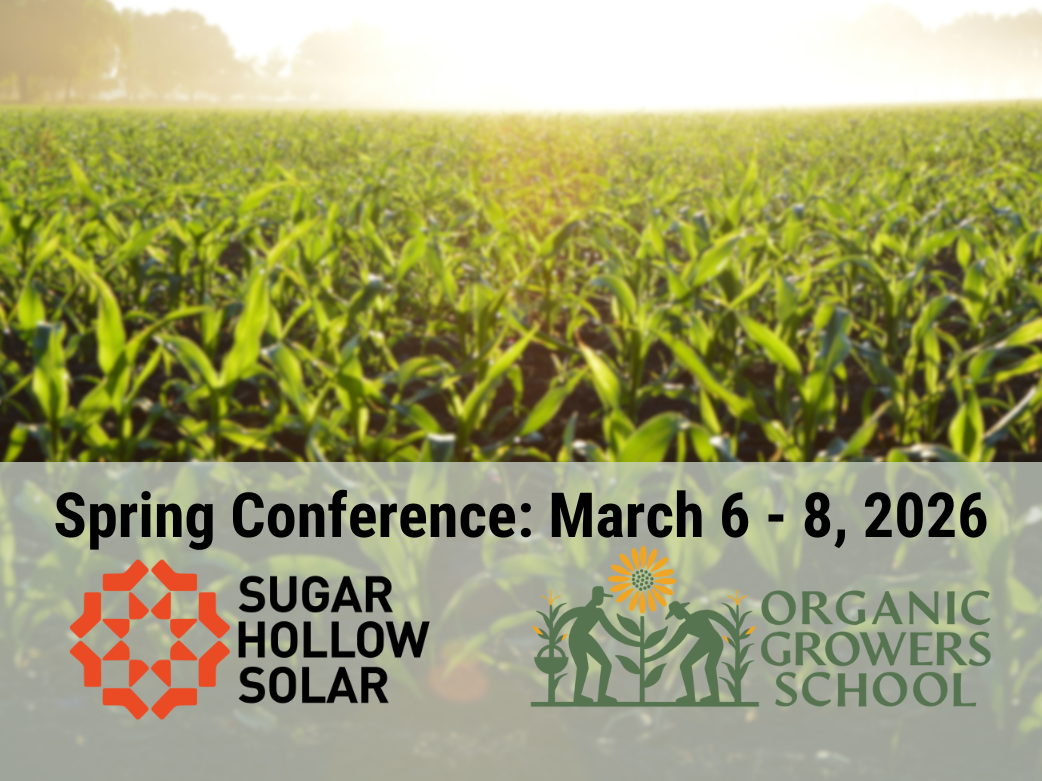 Organic Growers School Conference