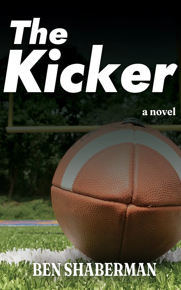 The Kicker, a novel by Ben Shaberman