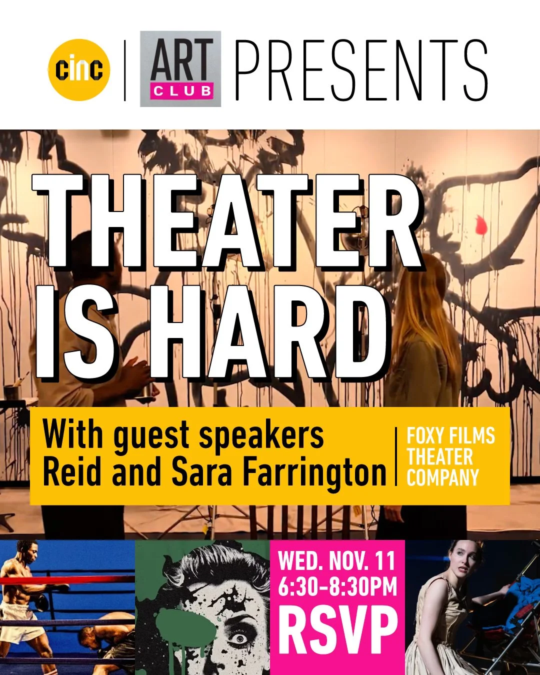 CINC Art Club: Theater is Hard