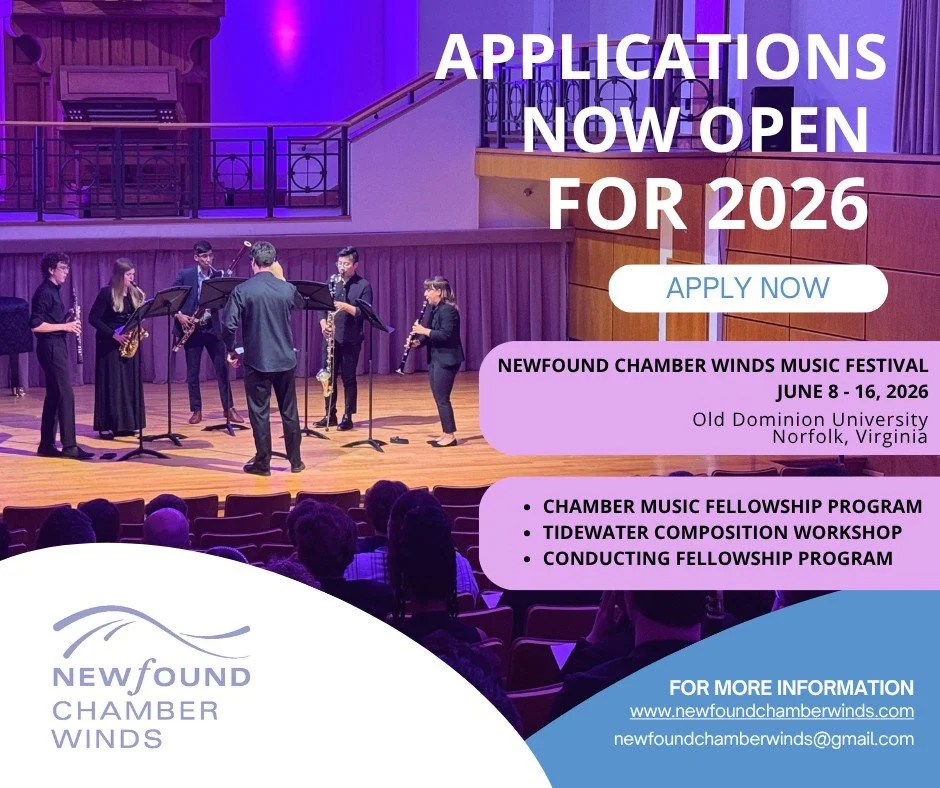 🎶 Applications are NOW OPEN for the 2026 Newfound Chamber Winds Music Festival! 🎶

Join us June 8&ndash;16, 2026 at Old Dominion University in Norfolk, Virginia for an immersive program of chamber music, new music, and collaboration.

🌟 Programs i
