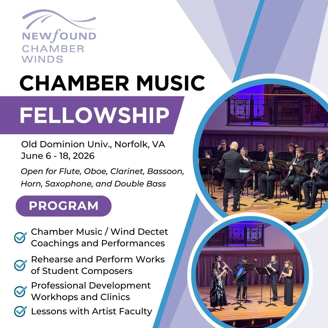 🎶 Applications are now open for the 2026 Newfound Chamber Winds Fellowship! 🎶

Join us June 6&ndash;18, 2026 at Old Dominion University in Norfolk, VA for two weeks of chamber music, collaboration, and professional growth.

Open to advanced college