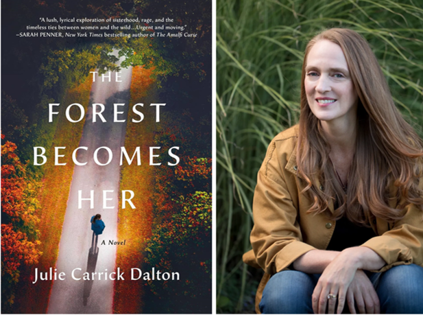 ‘The Forest Becomes Her’ by Julie Carrick Dalton
