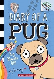 Diary of A Pug: Pug Blasts Off