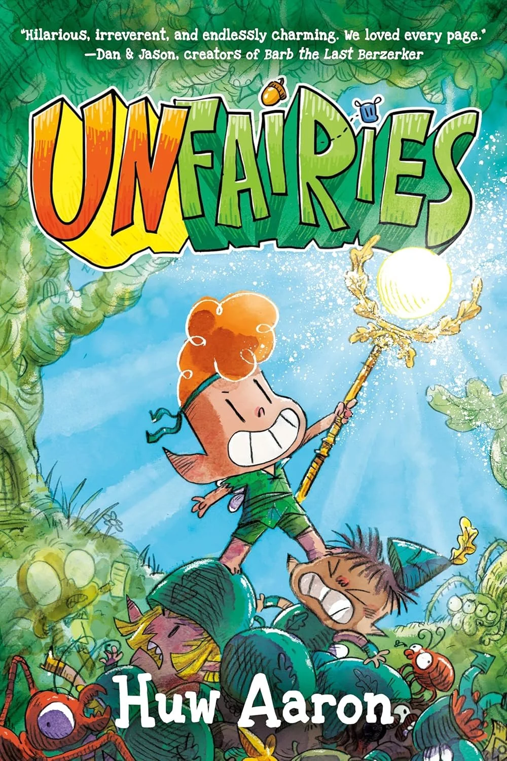 Unfairies: A Graphic Novel (Paperback)