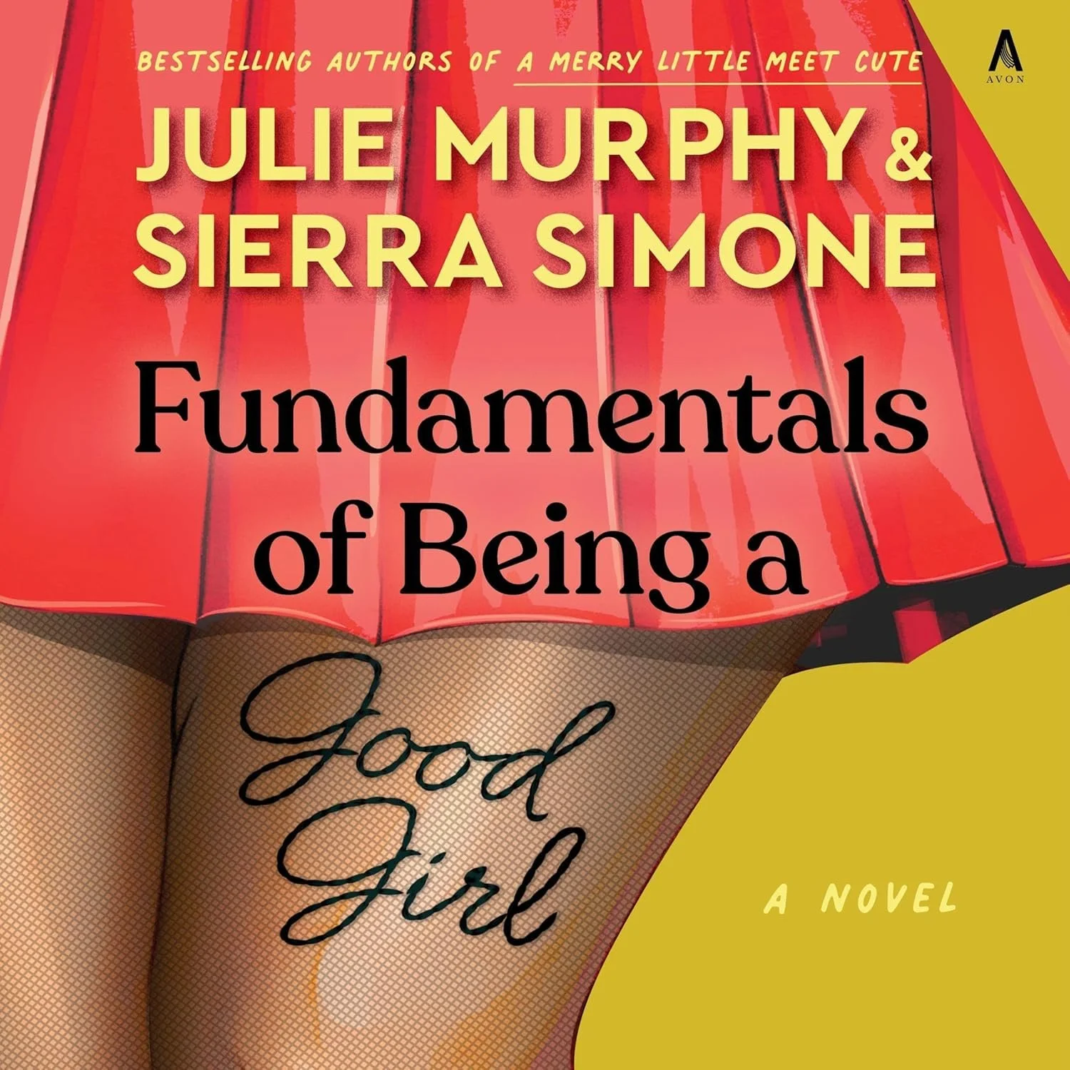 Fundamentals of Being a Good Girl (Hardcover)