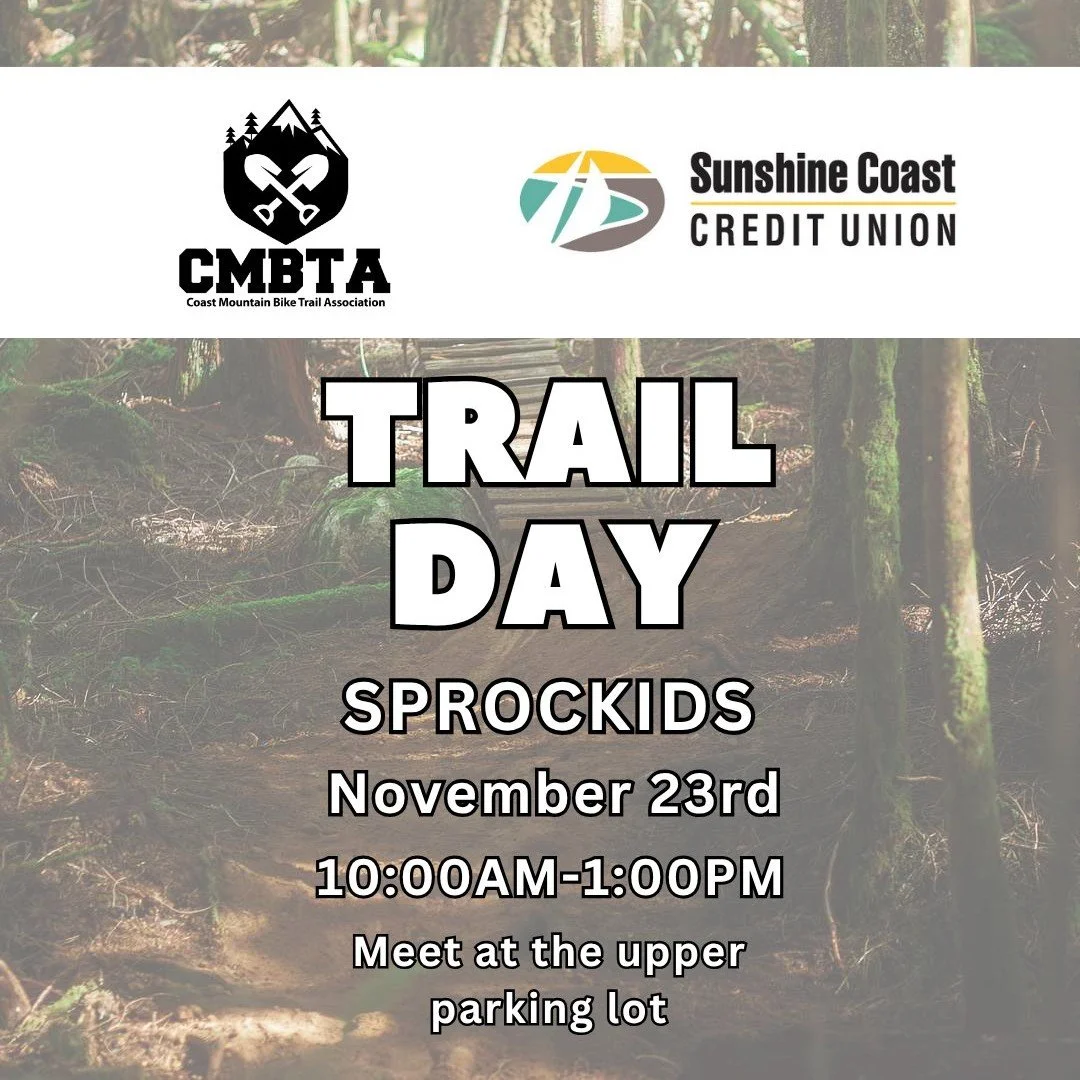 Hello Coast Trail Users!

We&rsquo;re gearing up for another trail day and would love to have you join us on Sunday, November 23 from 10AM&ndash;1PM at Sprockids Bike Park.

This time around we'll be doing some much needed Fall cleaning on the lower 