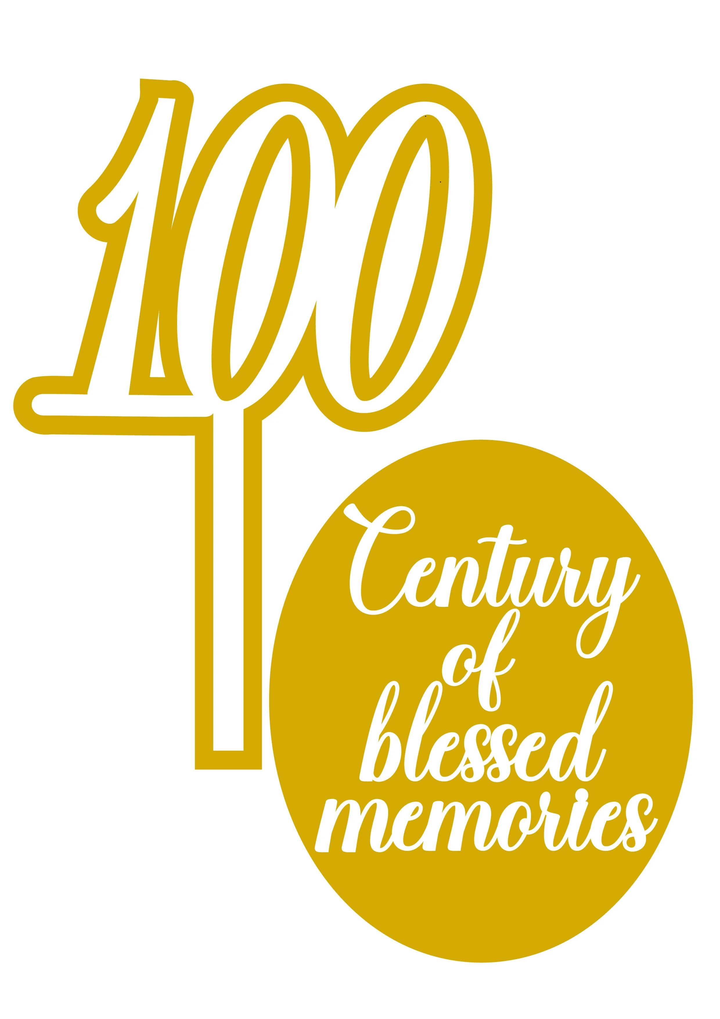 100 century of blessed memories copy.jpg