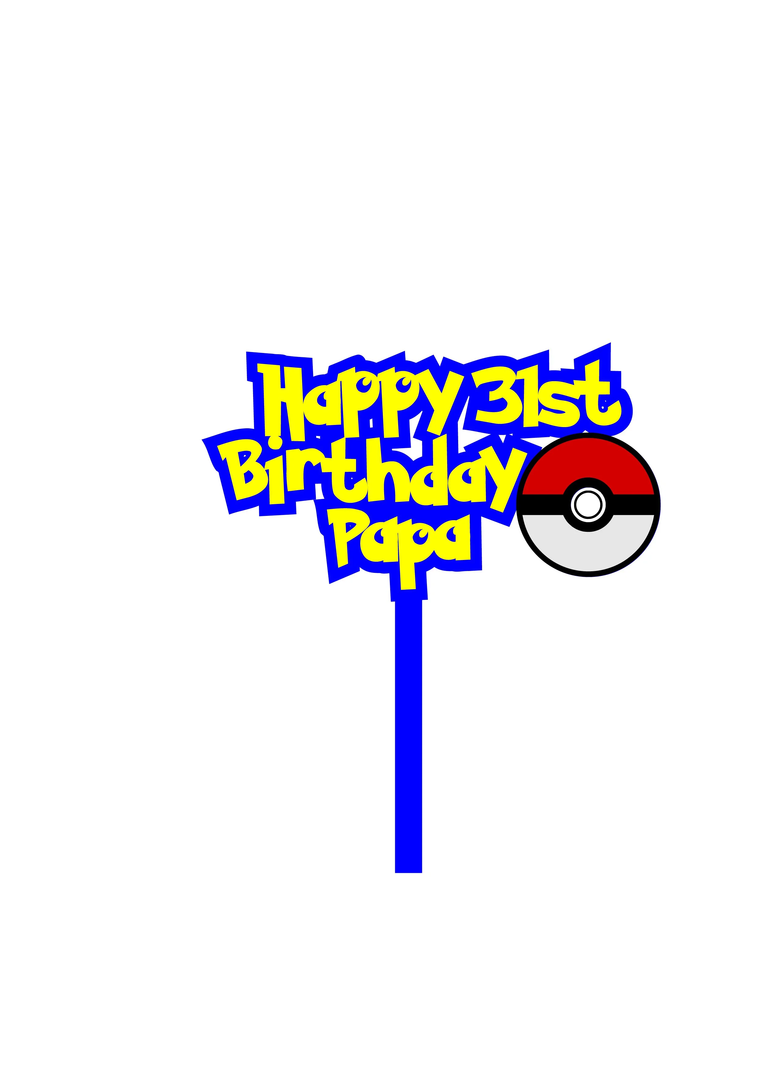 Happy 31st Birthday Papa Pokemon-4 copy.jpg