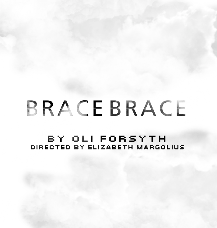 Brace Brace