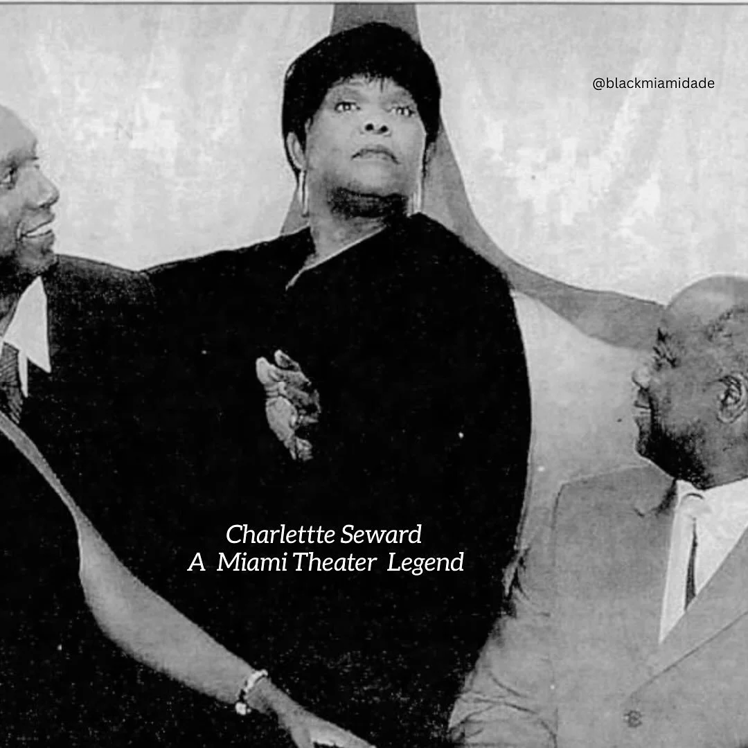 Miami lost a brilliant theater educator and actress. Ms. Seward as many know her or Charlette Seward, trained hundreds of young thespians who would go on to grace stages and big screens nationally and internationally—but they got their training
