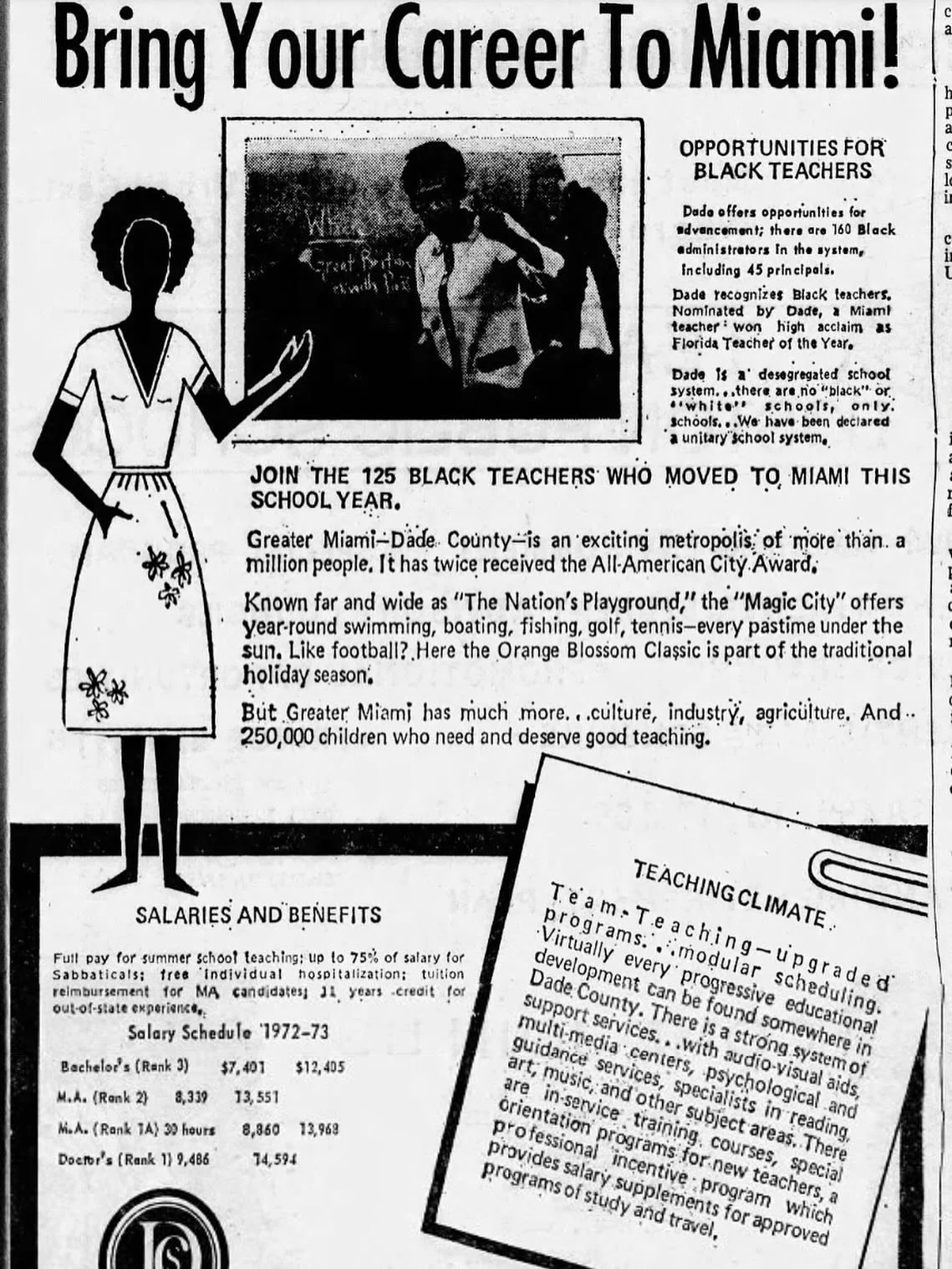 This ad recruiting Black teachers outside of Florida to Miami-Dade County Public Schools ran in Baltimore’s @afronews in 1973.
The school district at the time touted “its progressive educational development,” salary supplements for