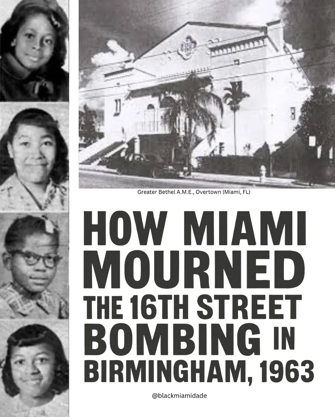 On this day in history, September 15, 1963, four little Black girls—the youngest just 11—were killed in Birmingham in an act of terror.
A few days later, Miami came together to march in solidarity with the grieving families in Birmingham