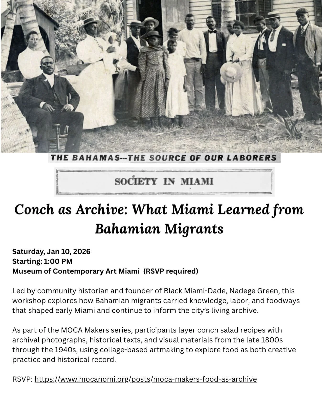 You&rsquo;re invited to join us for Moca Makers: Food as Archive  this Saturday at 1 PM.

Bring your stories, your memories, and your questions as we gather to explore the history of Miami&rsquo;s Bahamian roots through conch and create collages toge