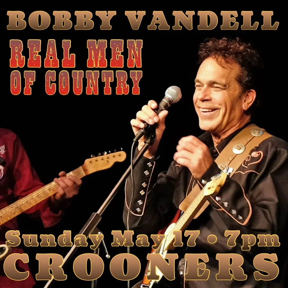 Bobby Vandell’s Real men of Country