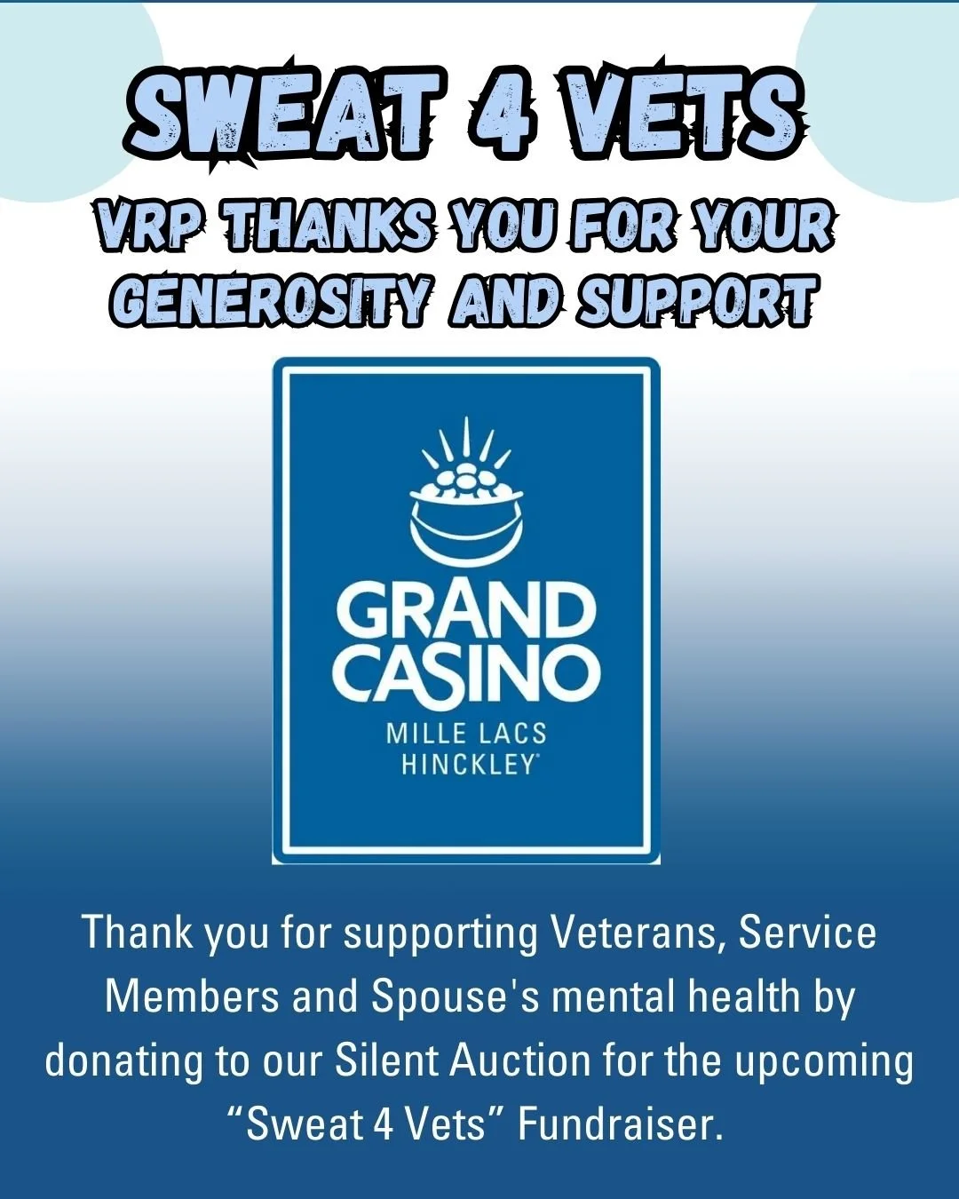 Thank You to Our Amazing &quot;Sweat 4 Vets&quot; Silent Auction Donations:
Grand Casino Hinkley
@grandcasino.mn Grand Casino MN 

We are beyond grateful for the incredible businesses and organizations supporting VRP&quot;s &quot;Sweat 4 Vets&quot; F