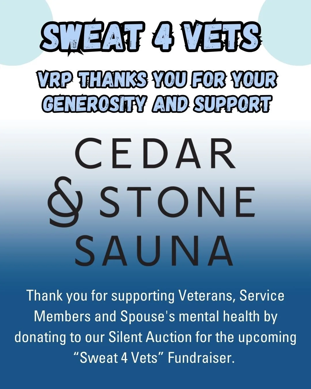 Thank You to Our Amazing Silent Auction Donors!
@cedarandstonesauna @Cedar and Stone Nordic Sauna 

We are beyond grateful for the incredible businesses and organizations supporting VRP&quot;s &quot;Sweat 4 Vets&quot; Fundraiser this year!

Your gene
