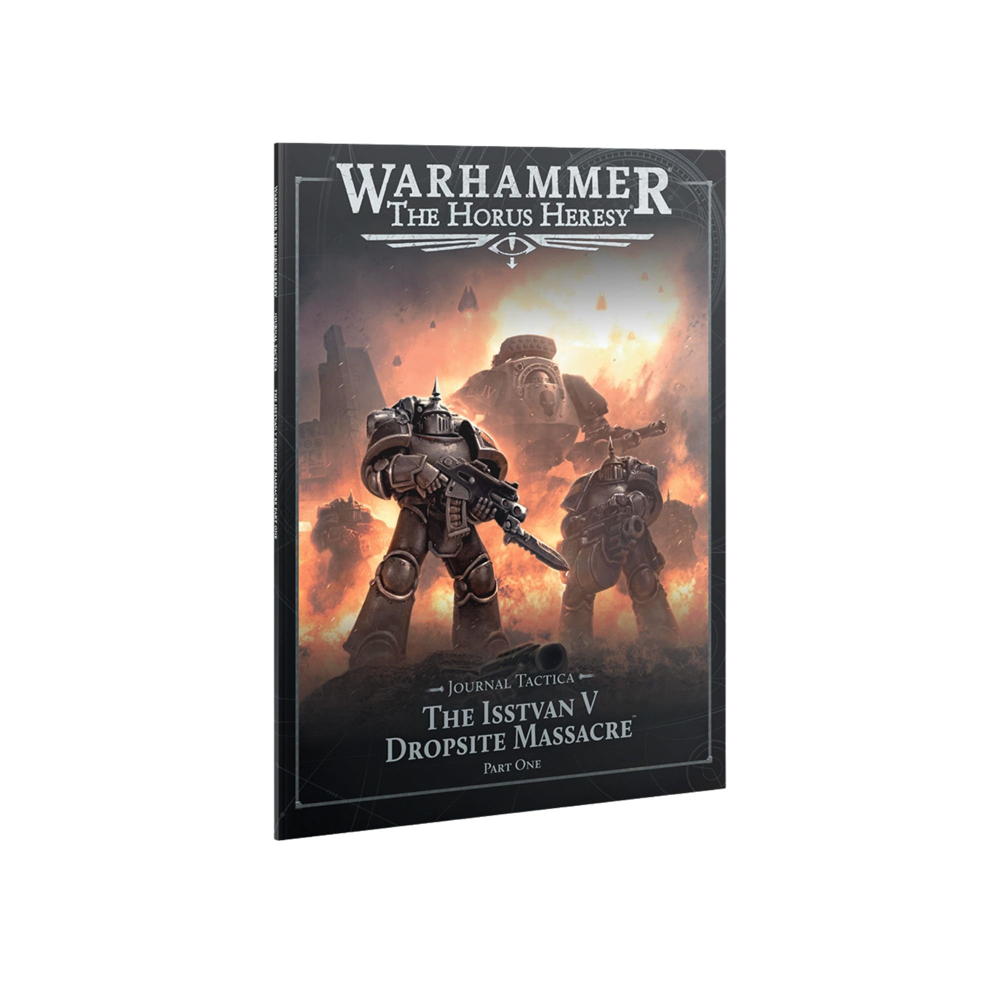 Journal Tactica: Isstvan V Dropsite Massacre Part One – Horus Heresy softcover expansion book with new units and mission