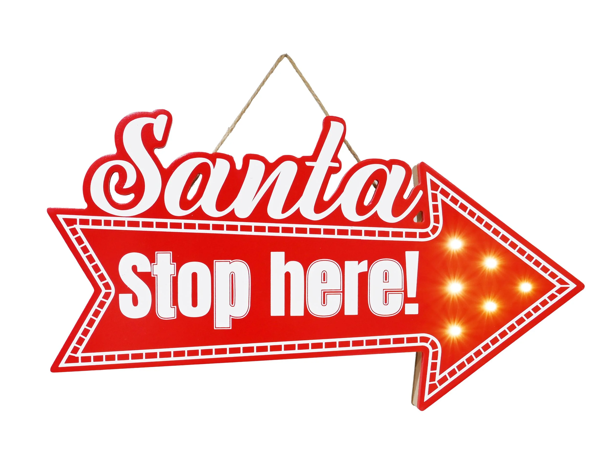 LED Santa Stop Here Sign