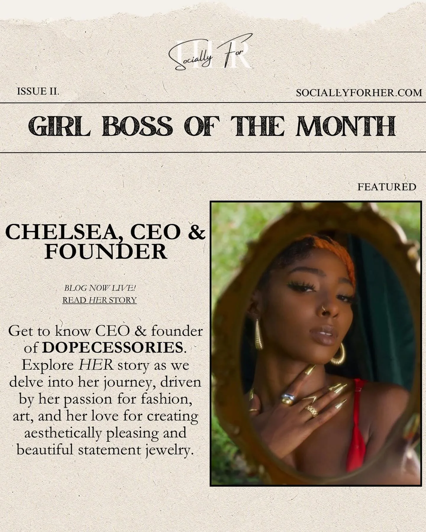 𝘎𝘐𝘙𝘓 BOSS OF THE MONTH &mdash; ISSUE II. is now LIVE! This month we GIVE @doseofchelsea 𝙃𝙀𝙍 FLOWERS CEO &amp; Founder🌸

𝐅𝐄𝐀𝐓𝐔𝐑𝐈𝐍𝐆: @dopecessories | Explore 𝐇𝐄𝐑 story as we dive into her journey. Driven by her passion for fashion a