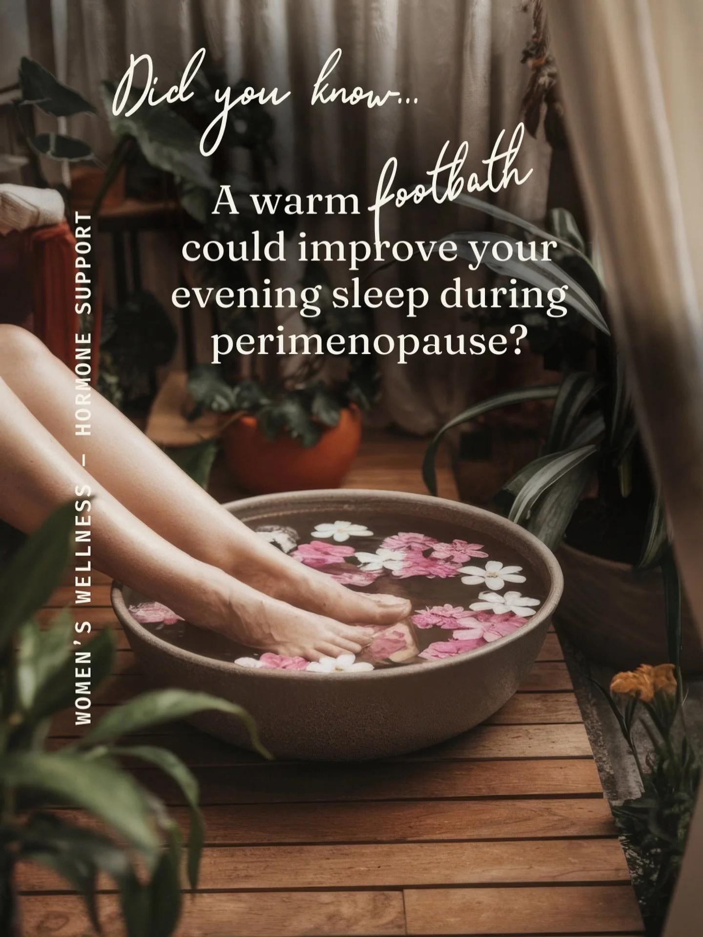 In the Traditional Chinese Medicine philosophy, symptoms sometimes experienced during&nbsp;perimenopause&nbsp;such as internal heat, restlessness, or disrupted sleep may be described as&nbsp;heat rising upward in the body.
&nbsp;
A warm foot soak is 