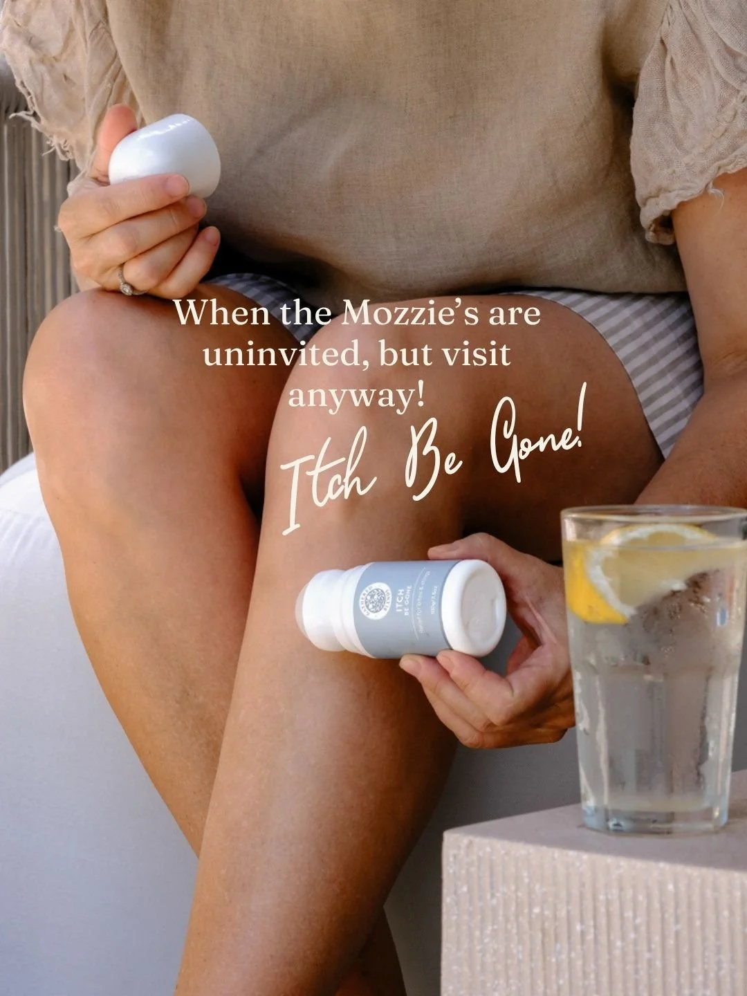 Itch Be Gone is your easy, throw-it-in-your-bag kind of essential. Beach days, picnics, balmy evenings, or anywhere the mozzies love to join you uninvited. A simple roll-on that glides on without the mess, without the fuss, and without that overpower