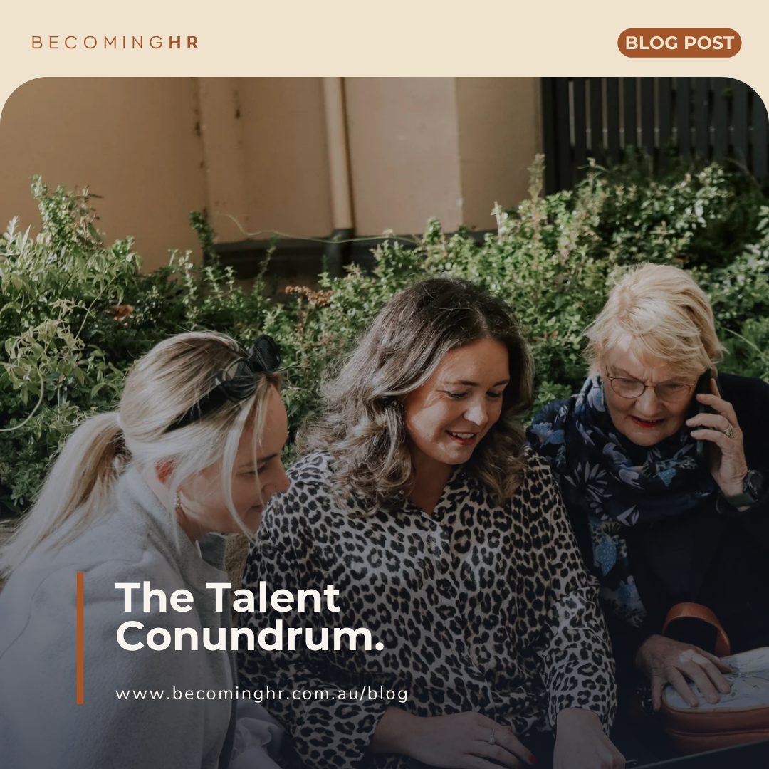 The Talent Conundrum