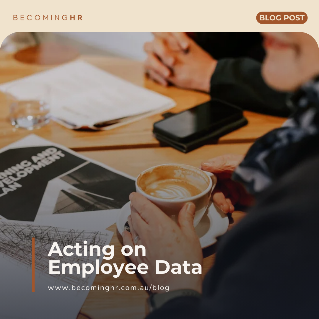 Acting on Employee Data.