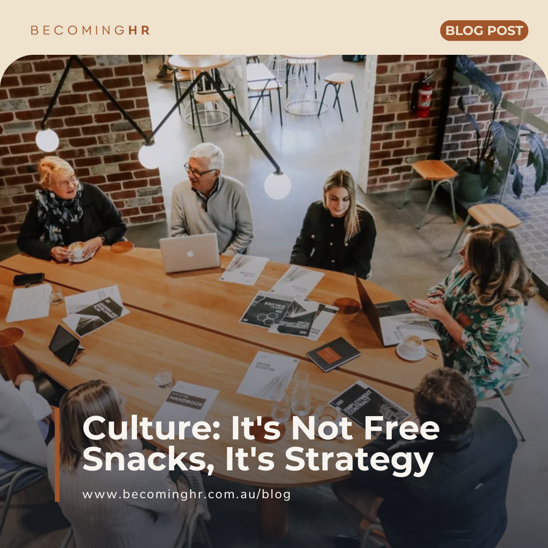 Culture: It's Not Free Snacks, It's Strategy