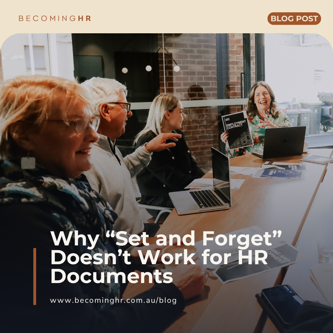 Why “Set and Forget” Doesn’t Work for HR Documents