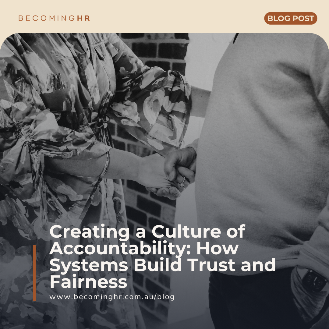 Creating a Culture of Accountability: How Systems Build Trust and Fairness