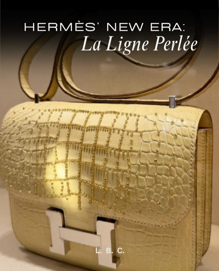Entering Herm&egrave;s&rsquo; New Era, one pearl at a time. 

Bonjour, Ligne Perl&eacute;e.

The Handbag Matchmaker and team at LBC decipher an haute couture creation few will ever have the privilege of seeing in real life - an object of desire where