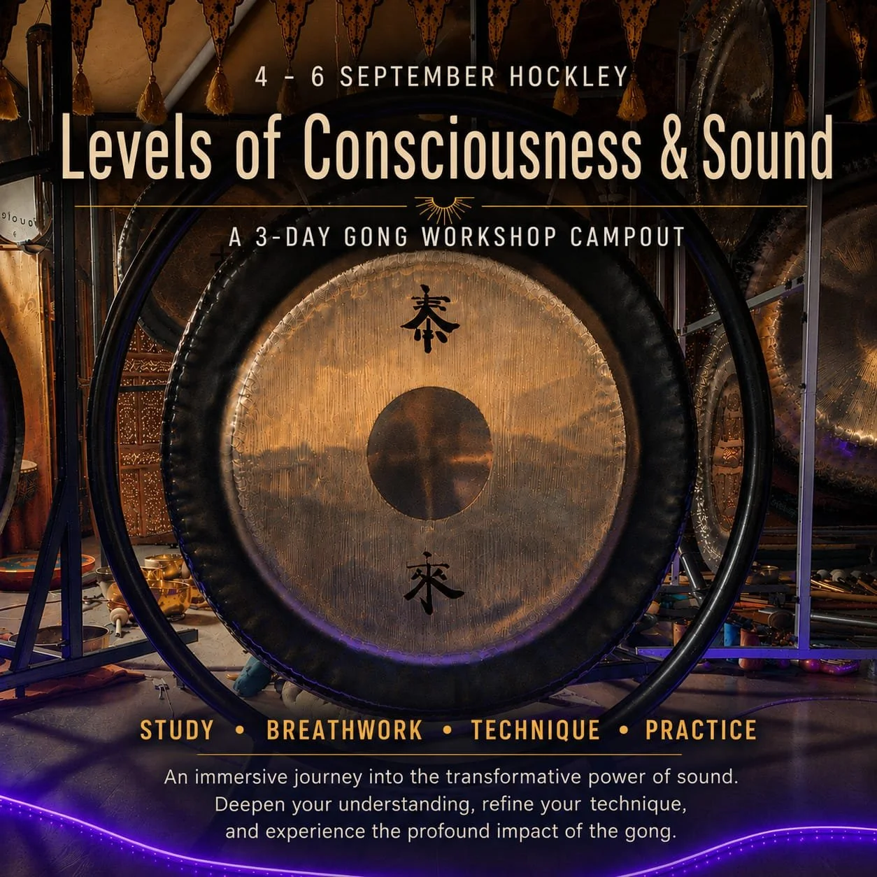 3-Day Gong Training Campout  4-6th September