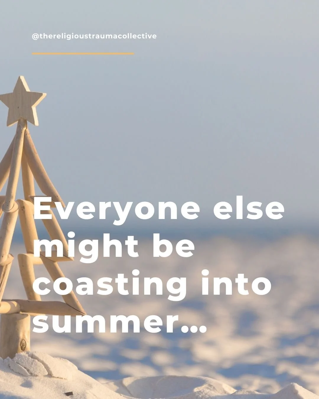 As the year winds down with warm evenings, slower weeks at work, people heading to the beach in our part of the world, it&rsquo;s common to feel pressure to &ldquo;relax.&rdquo;

But for those healing from religious trauma, this time can actually dia