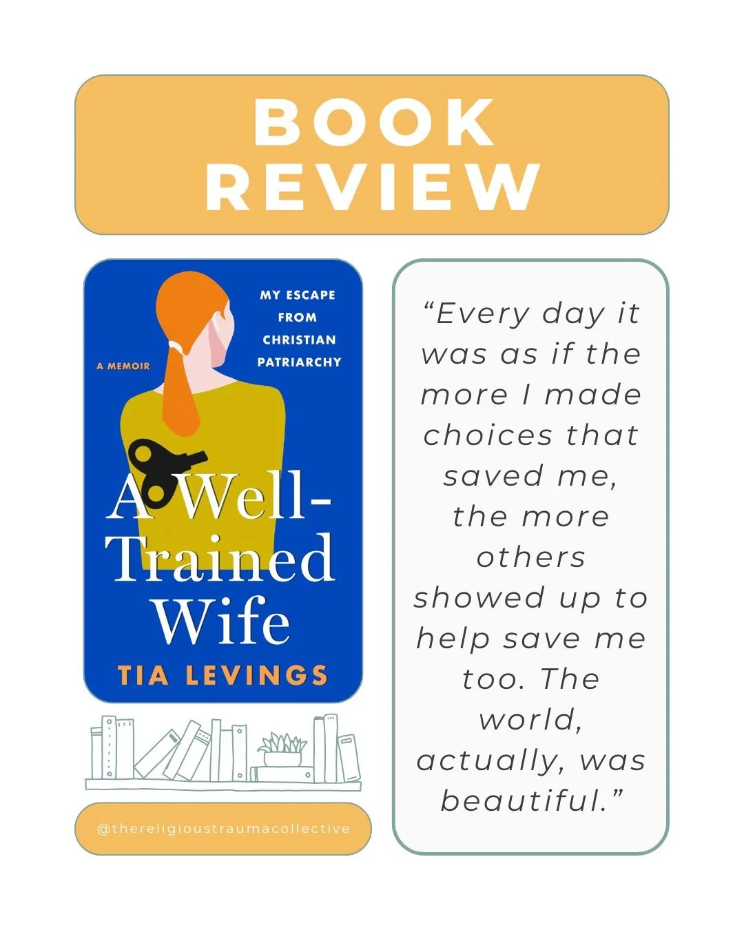 A Well-Trained Wife: My Escape from Christian Patriarchy by Tia Levings 

🌟🌟🌟🌟🌟

This book offers devastating insight into Christian fundamentalism in the US; especially the gendered control, psychological conditioning, and slow erosion of self 