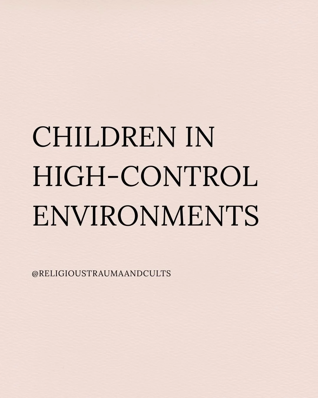 Children in high-control religious environments face a particular vulnerability that demands specific attention.

Children who are born or brought into high-control environments have no reference point. The belief system, the social rules, the author