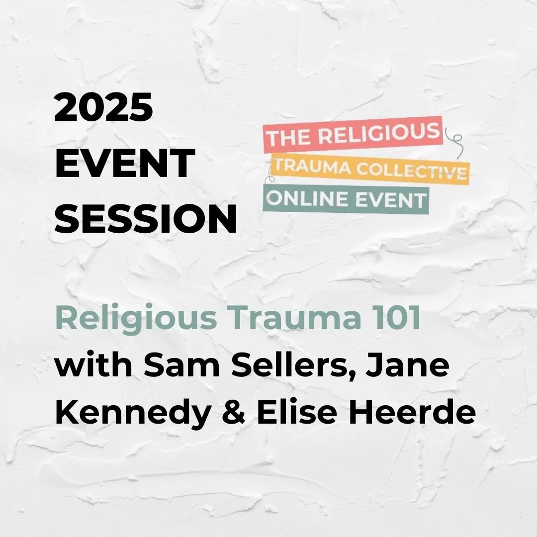 Religious Trauma 101 - 2025 Event Session