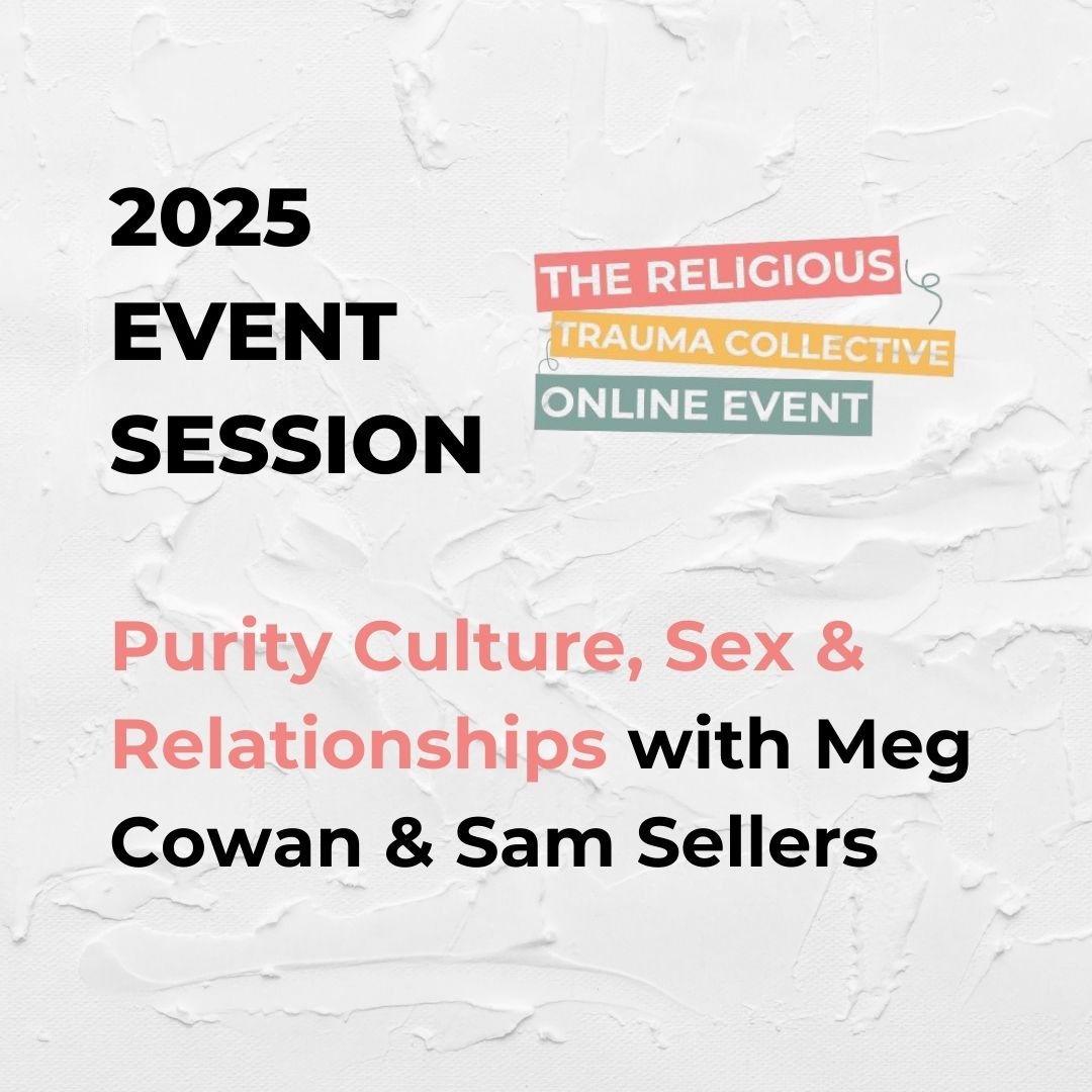 Purity Culture, Sex & Relationships - 2025 Event Session