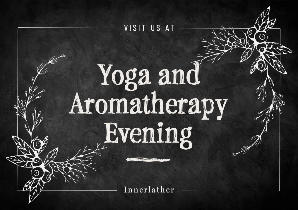 Yoga and Aromatherapy Evening