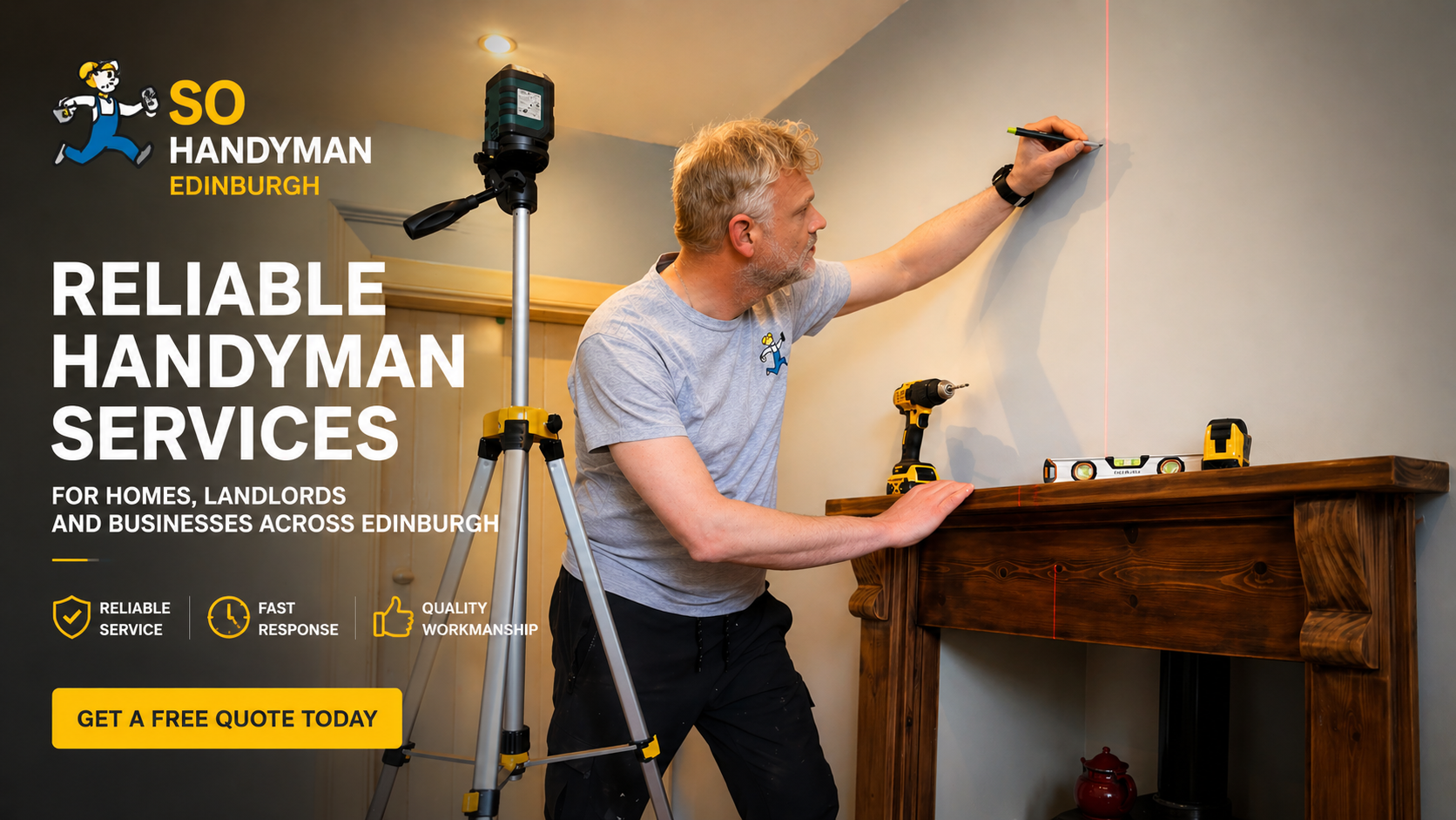 SO Handyman Edinburgh hero image showing Frank marking a wall above a mantelpiece with laser level and tools in a client’s home