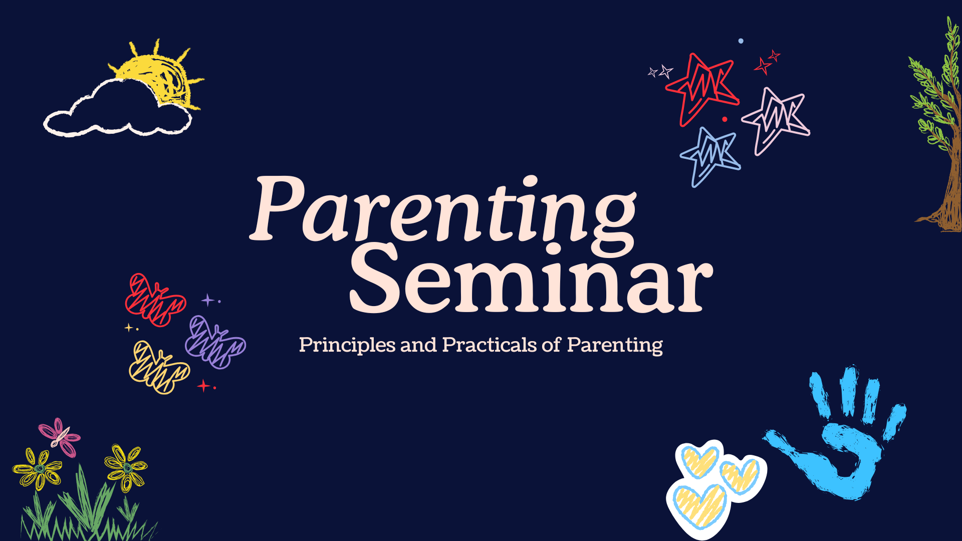 Parenting Seminar - Night 1