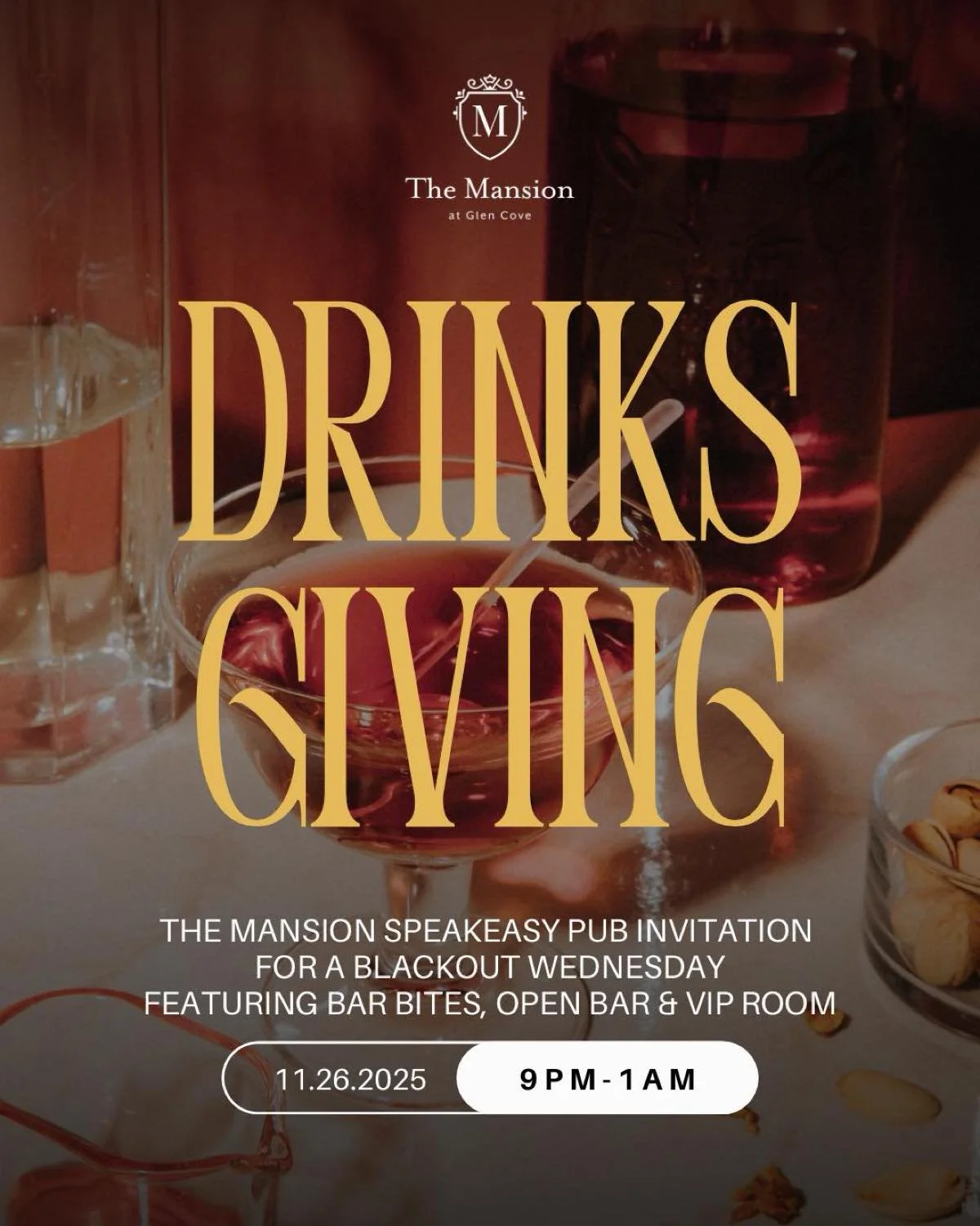 Drinksgiving at The Mansion Speakeasy